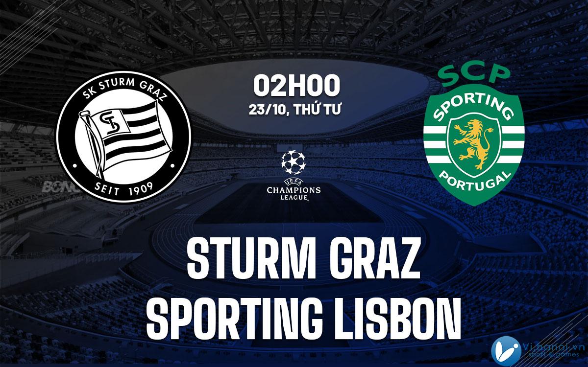 Soi kèo bóng đá Sturm Graz vs Sporting Lisbon hôm nay