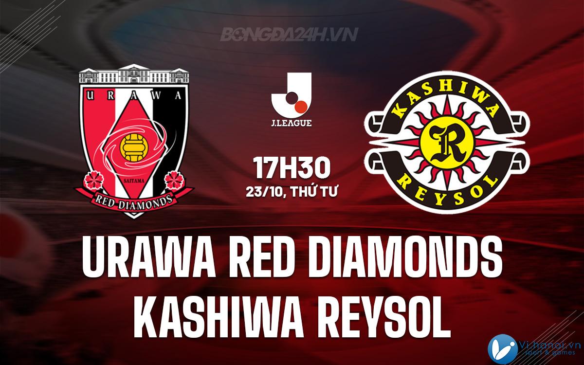 Kim cương đỏ Urawa vs Kashiwa Reysol