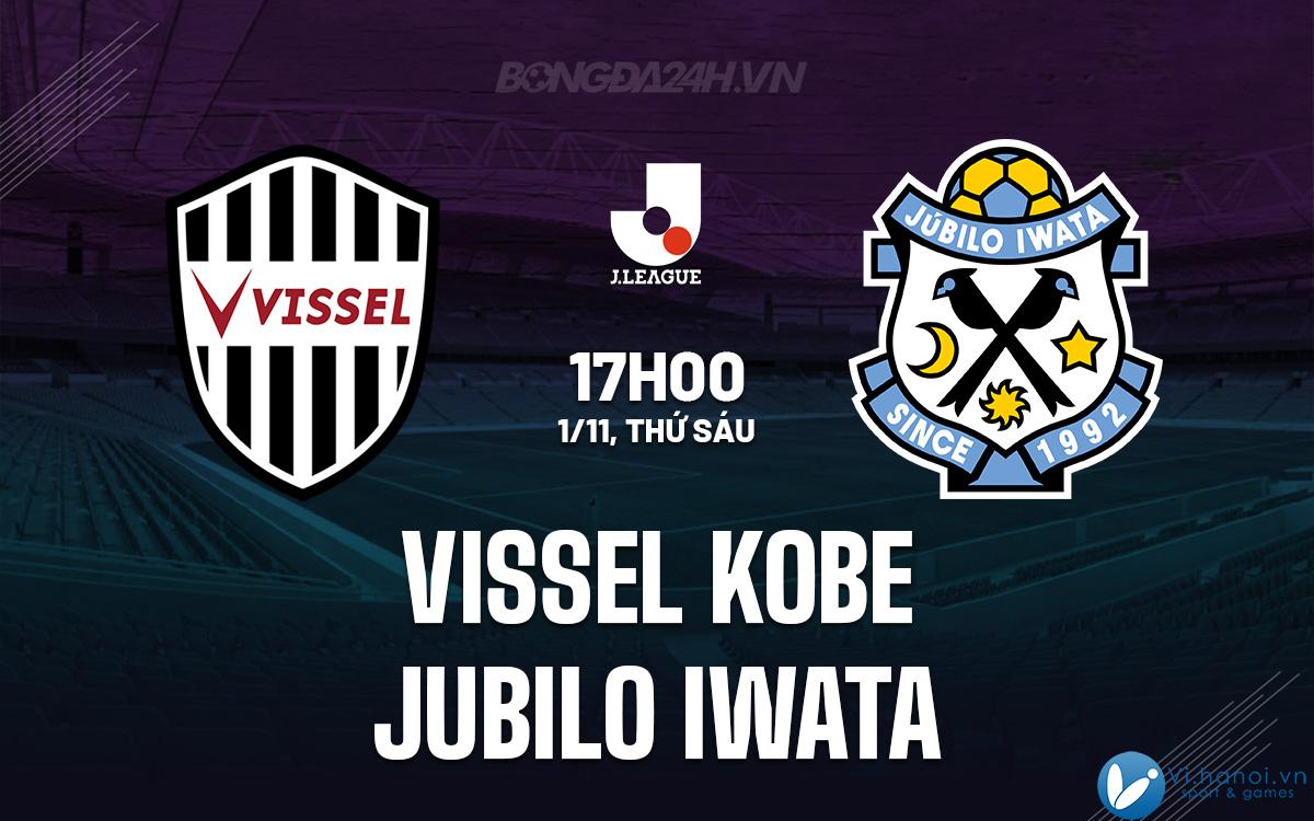 Vissel Kobe vs Jubilo Iwata