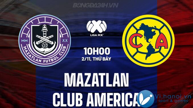 Mazatlan vs Câu lạc bộ Mỹ