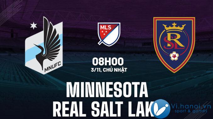 Dự đoán bóng đá Minnesota vs Real Salt Lake, nghe mls của tôi hôm nay