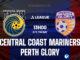 Central Coast Mariners vs Perth Glory