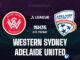 Tây Sydney vs Adelaide United