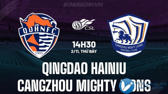 Qingdao Hainiu vs Cangzhou Mighty Lions