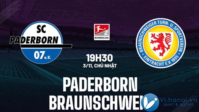 Soi kèo bóng đá Paderborn vs Braunschweig 2 hôm nay