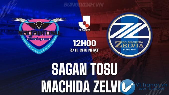 Sagan Tosu đấu với Machida Zelvia