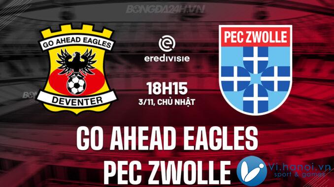 Go Ahead Eagles vs PEC Zwolle