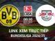 Link xem trực tiếp trận Dortmund vs Leipzig (Bundesliga 2024/25)