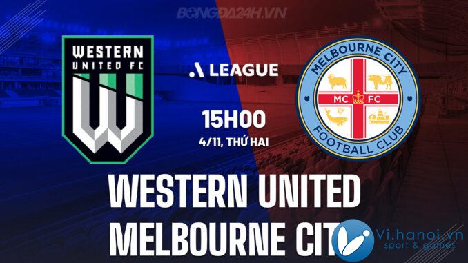 Western United vs Thành phố Melbourne