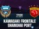 Dự đoán bóng đá ưu tú Kawasaki Frontale vs Shanghai Port Cup c1 AFC Champions League hôm nay