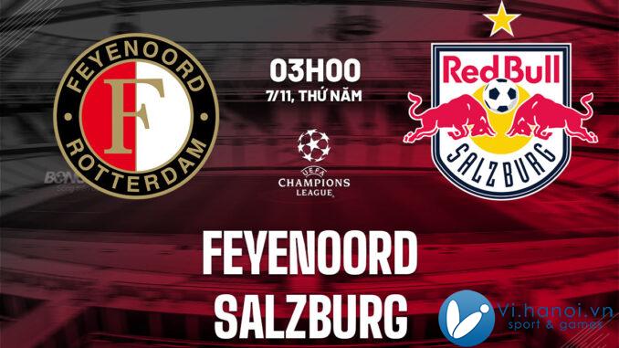 Dự đoán bóng đá Feyenoord vs Salzburg cup c1 au league hôm nay