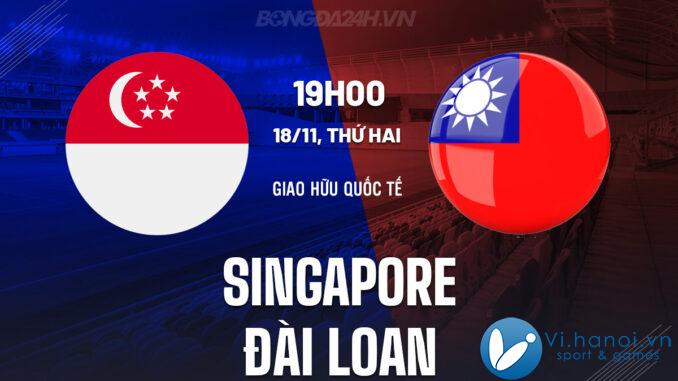 Singapore vs Đài Loan