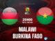 Malawi vs Burkina Faso