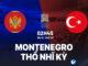 Dự đoán bóng đá Montenegro vs Thổ Nhĩ Kỳ hôm nay UEFA Nations League