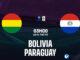 Soi kèo bóng đá Bolivia vs Paraguay World Cup 2026 hôm nay