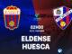 Dự đoán bóng đá Eldense vs Huesca hai tay hôm nay