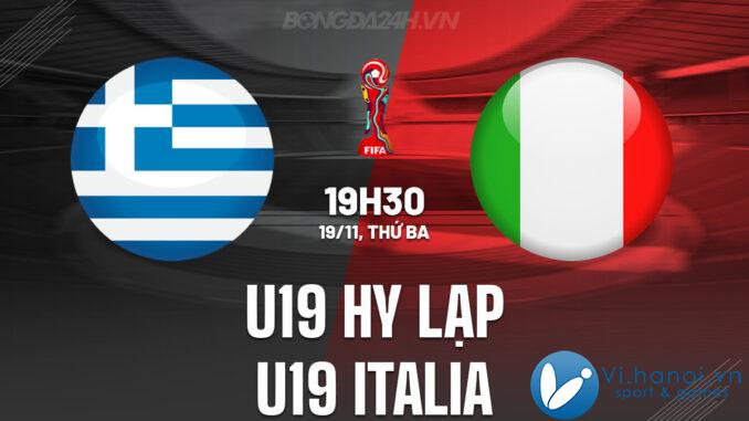 U19 Hy Lạp vs U19 Ý