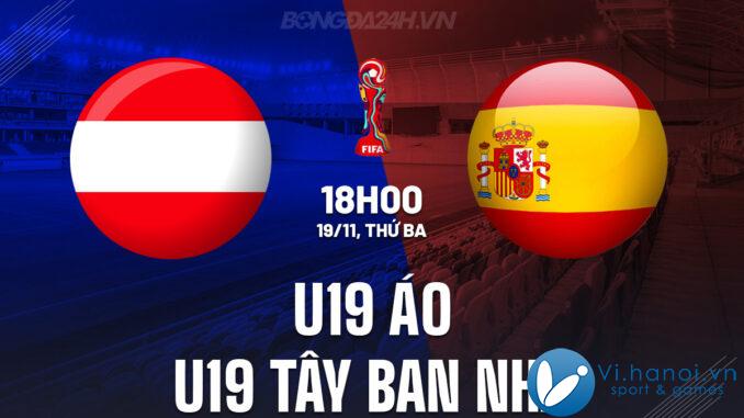     U19 ao vs U19 Tây Ban Nha