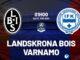 Nhận định bóng đá Landskrona BoIS vs Varnamo vdqg hôm nay