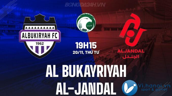 Al Bukayriyah vs Al-Jandal