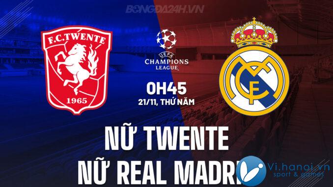 Nu Twente vs Nu Real Madrid