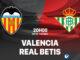 Soi kèo bóng đá Valencia vs Real Betis ngày hôm nay