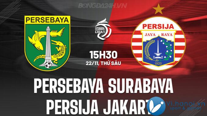 Persebaya Surabaya vs Persija Jakarta