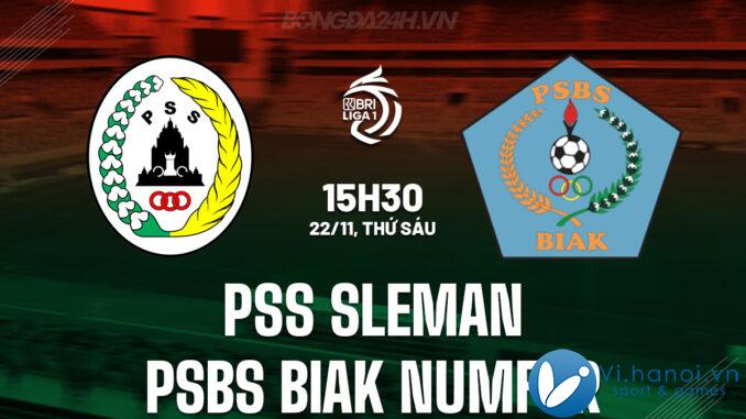 PSS Sleman vs PSBS Biak Numfor