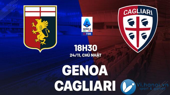 Soi kèo bóng đá Genoa vs Cagliari vdqg italia serie hôm nay