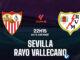 Nhận định bóng đá Sevilla vs Rayo Vallecano ngày hôm nay