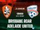 Brisbane Roar vs Adelaide United