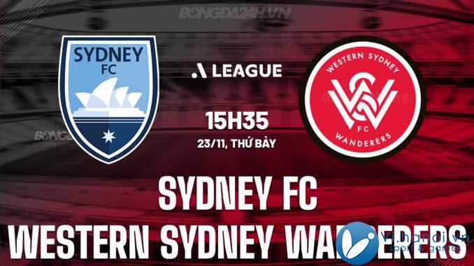 Sydney FC vs Tây Sydney