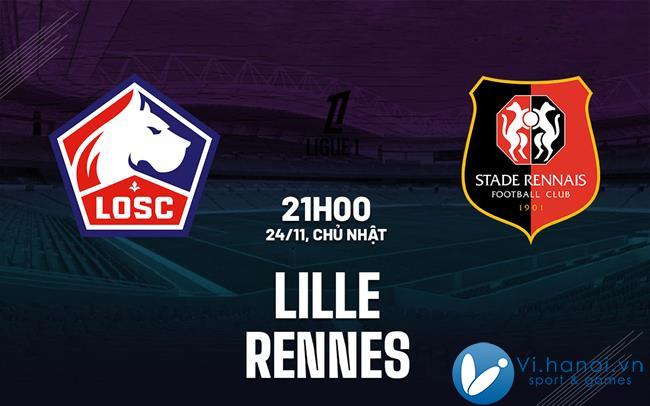 Soi kèo bóng đá Lille vs Rennes VDQG Ligue 1 hôm nay