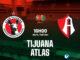 Dự đoán bóng đá Tijuana vs Atlas vdqg mexico hôm nay