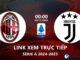 Link xem trực tiếp AC Milan vs Juventus (Serie A 2024/25)