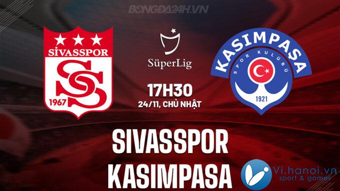 Sivasspor vs Kasimpasa