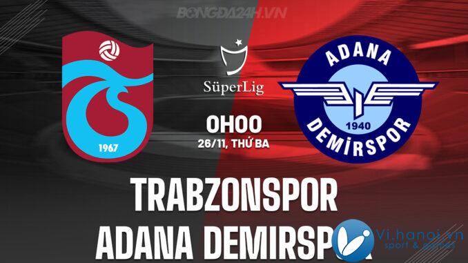 Trabzonspor vs Adana Demirspor