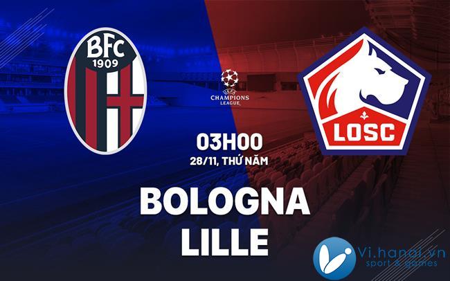 Soi kèo bóng đá Bologna vs Lille hôm nay