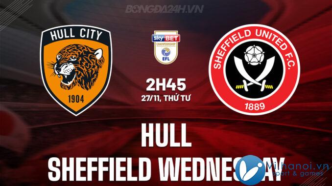 Hull đấu với Sheffield Wednesday