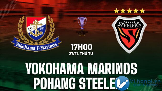 Dự đoán bóng đá ưu tú của Yokohama Marinos vs Pohang Steelers c1 AFC Champions League hôm nay