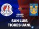 Dự đoán bóng đá San Luis vs Tigres UANL vdqg mexico hôm nay