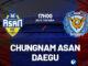 Dự đoán bóng đá Chungnam Asan vs Daegu hôm nay