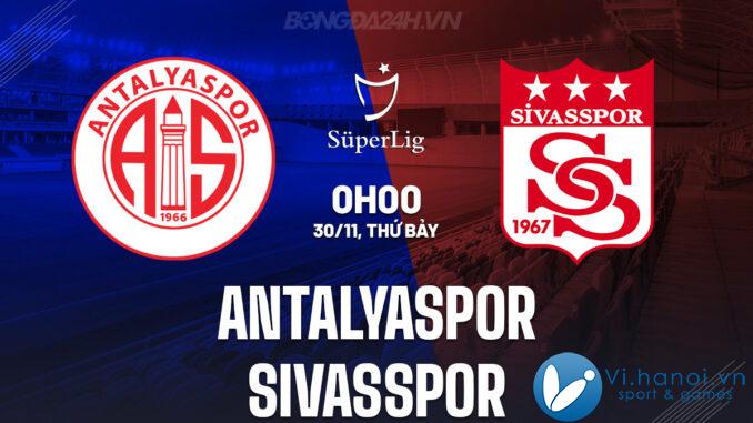 Antalyaspor vs Sivasspor