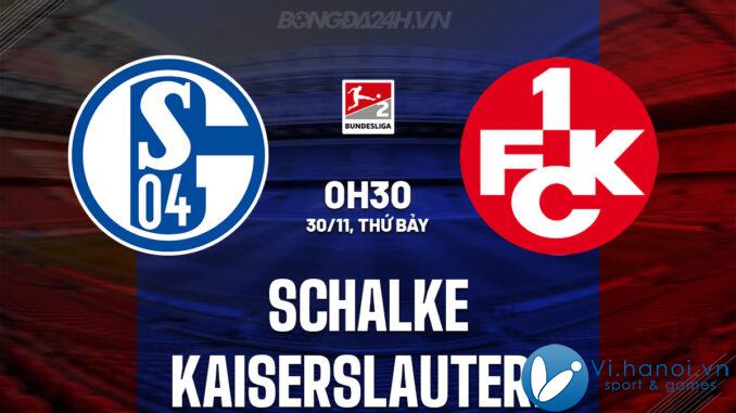 Schalke đấu với Kaiserslautern