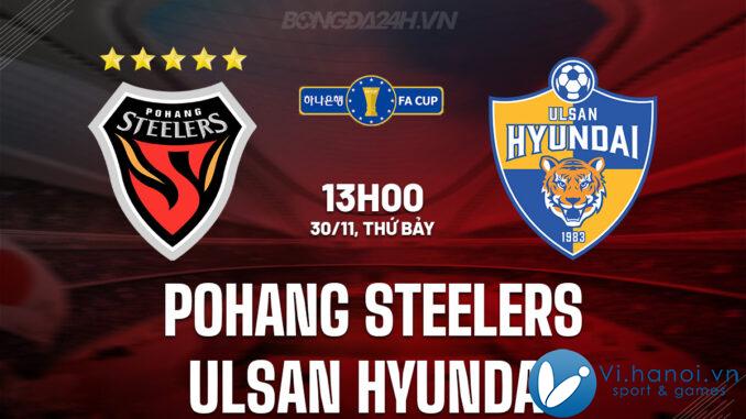 Pohang Steelers vs Ulsan Hyundai