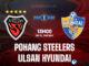 Pohang Steelers vs Ulsan Hyundai