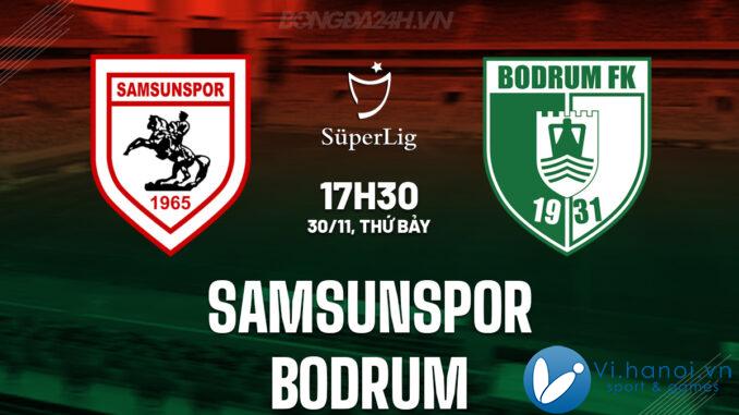 Samsunspor vs Bodrum