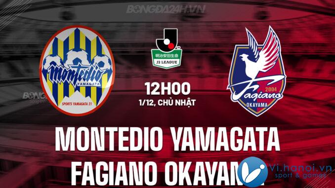 Montedio Yamagata vs Fagiano Okama