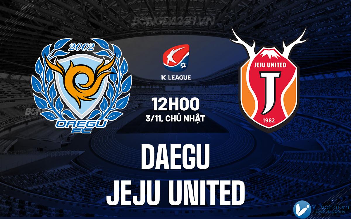 Daegu vs Jeju United