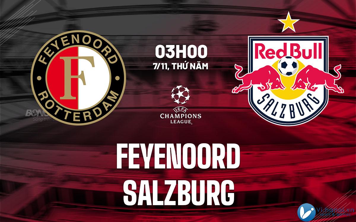 Dự đoán bóng đá Feyenoord vs Salzburg cup c1 au league hôm nay